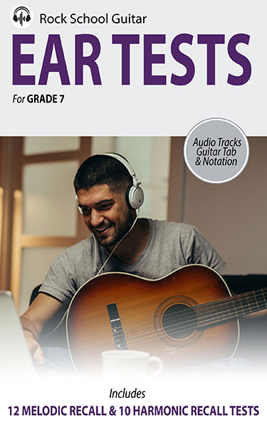 Rock School Guitar Ear Tests Grade 7